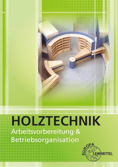 Arbeitsvorbereitung und Betriebsorganisation