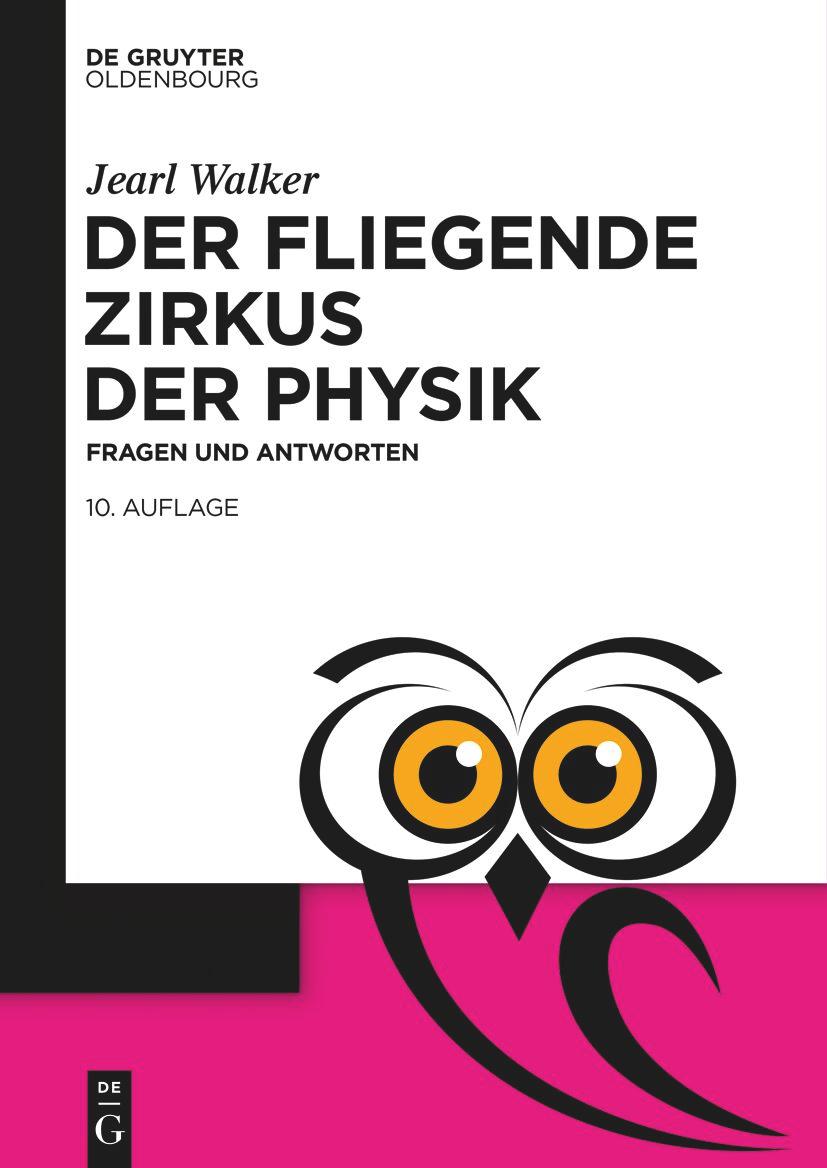 Der fliegende Zirkus der Physik