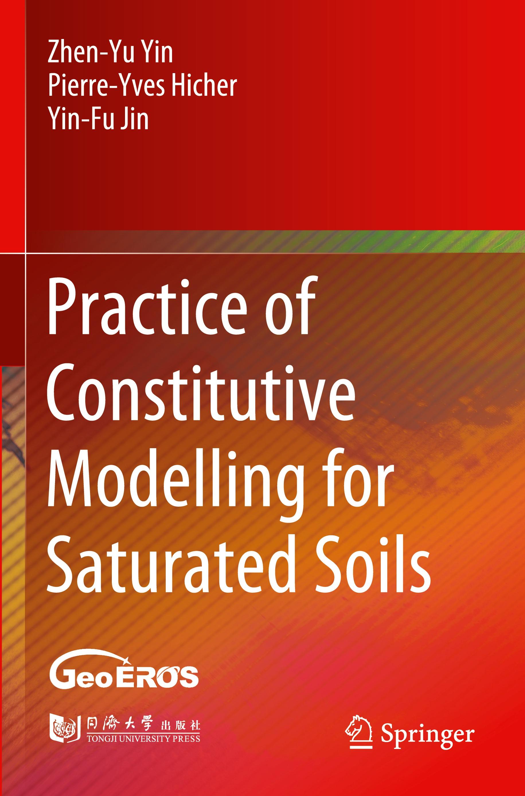 Practice of Constitutive Modelling for Saturated Soils