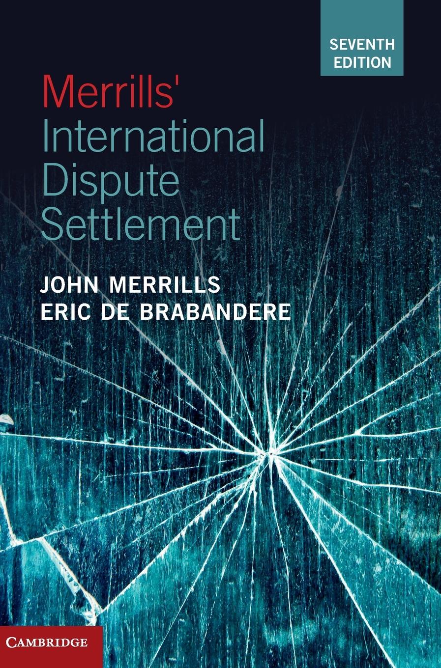 Merrills' International Dispute Settlement