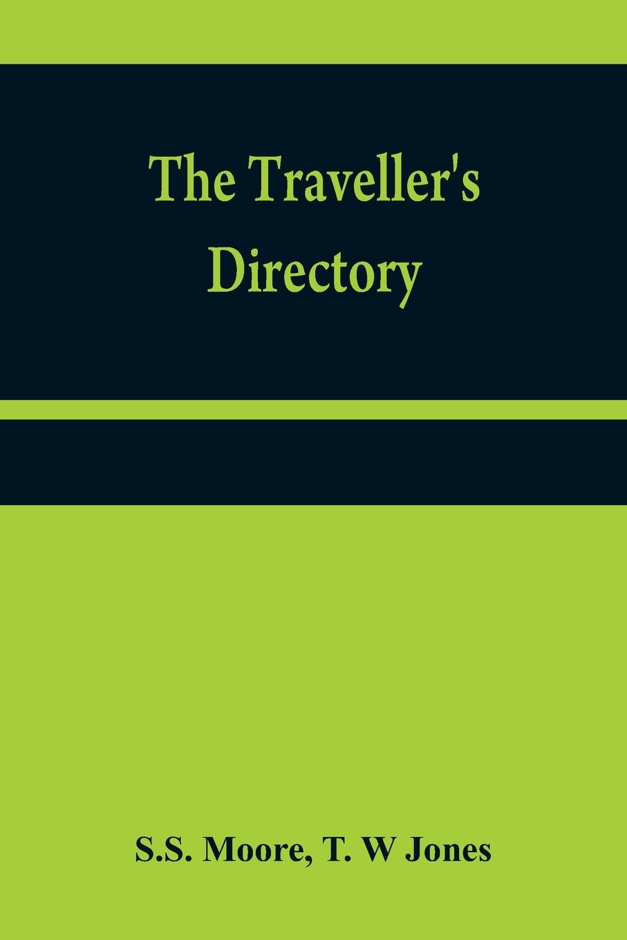 The traveller's directory