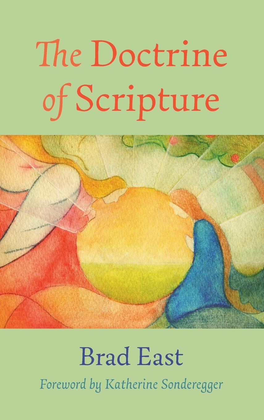 The Doctrine of Scripture