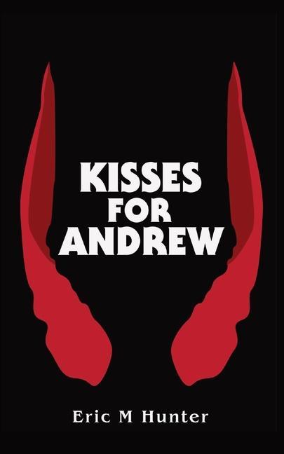 Kisses for Andrew