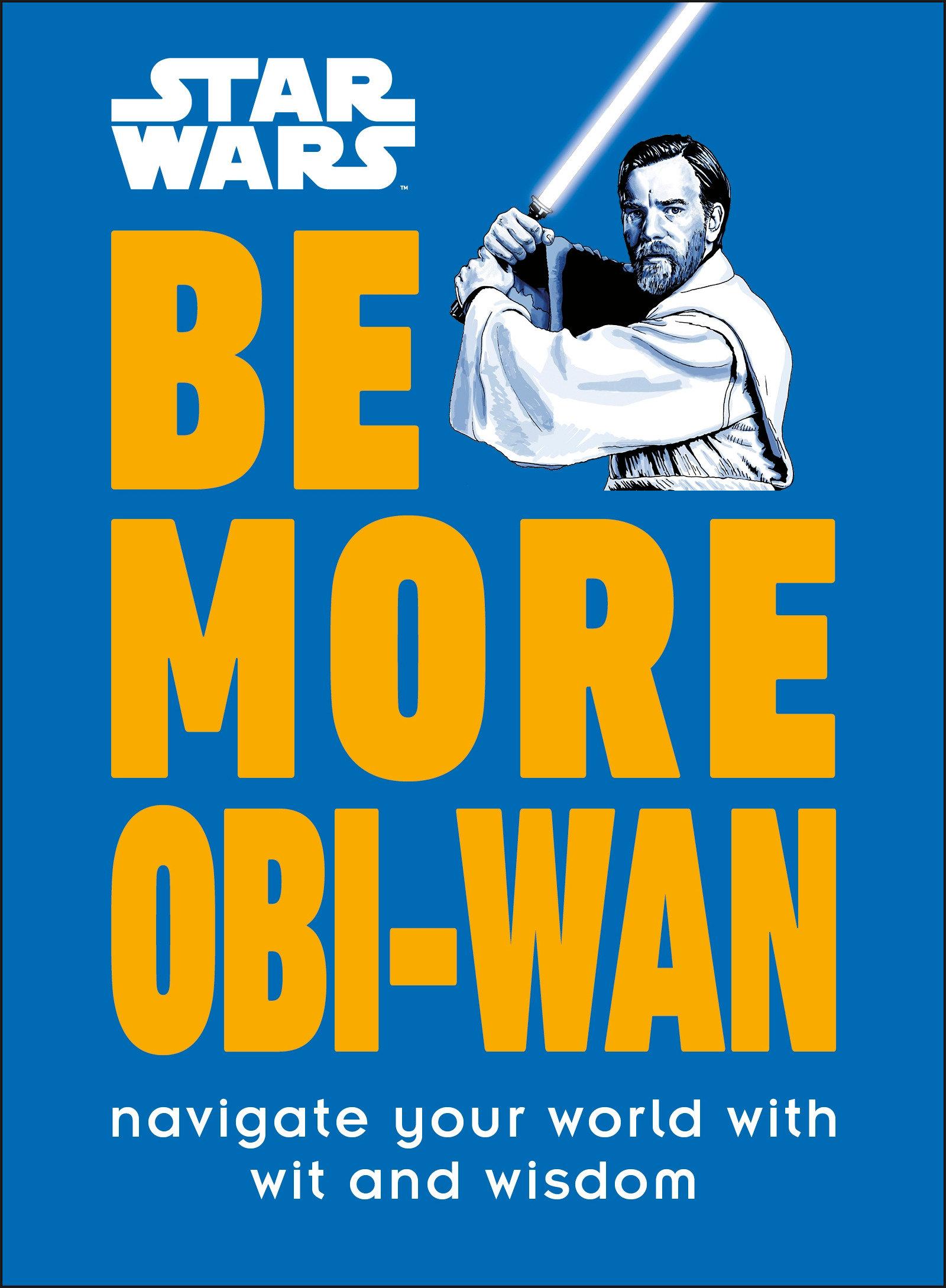 Star Wars Be More Obi-WAN