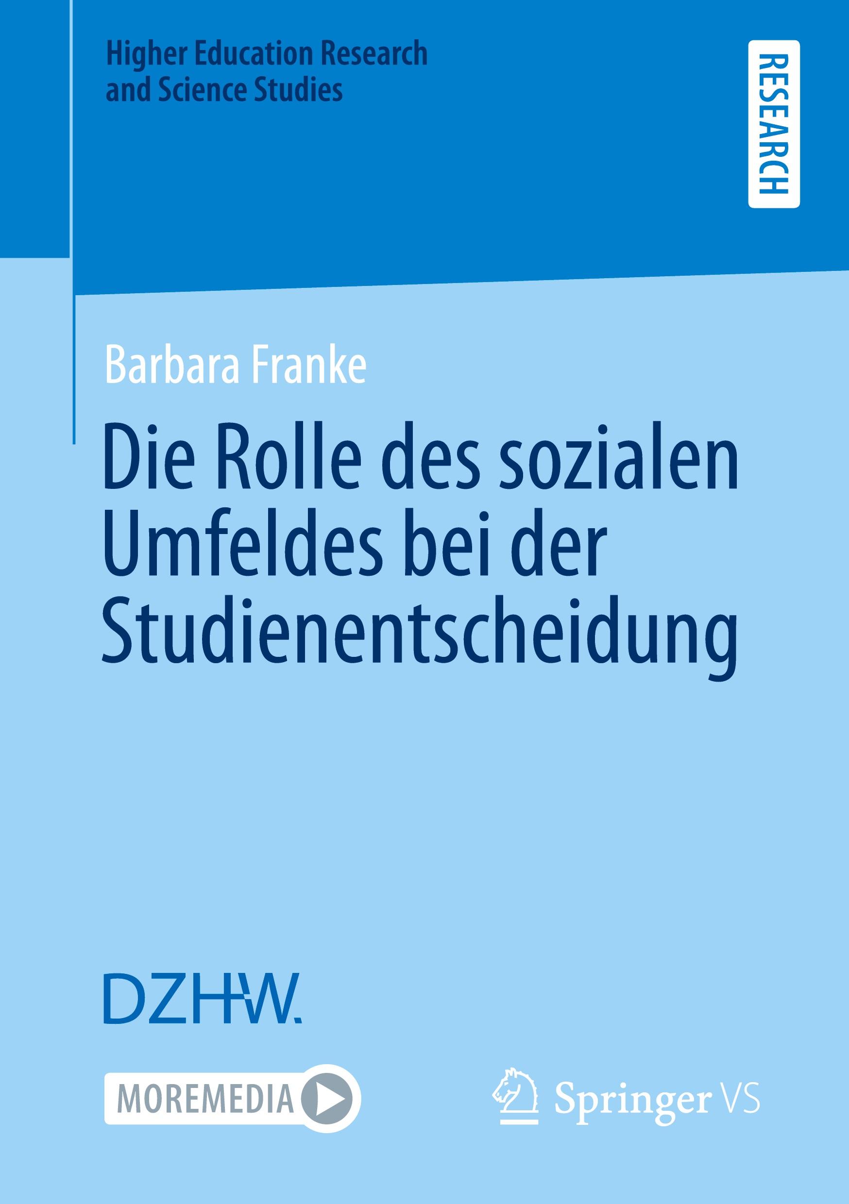 Die Rolle des sozialen Umfeldes bei der Studienentscheidung