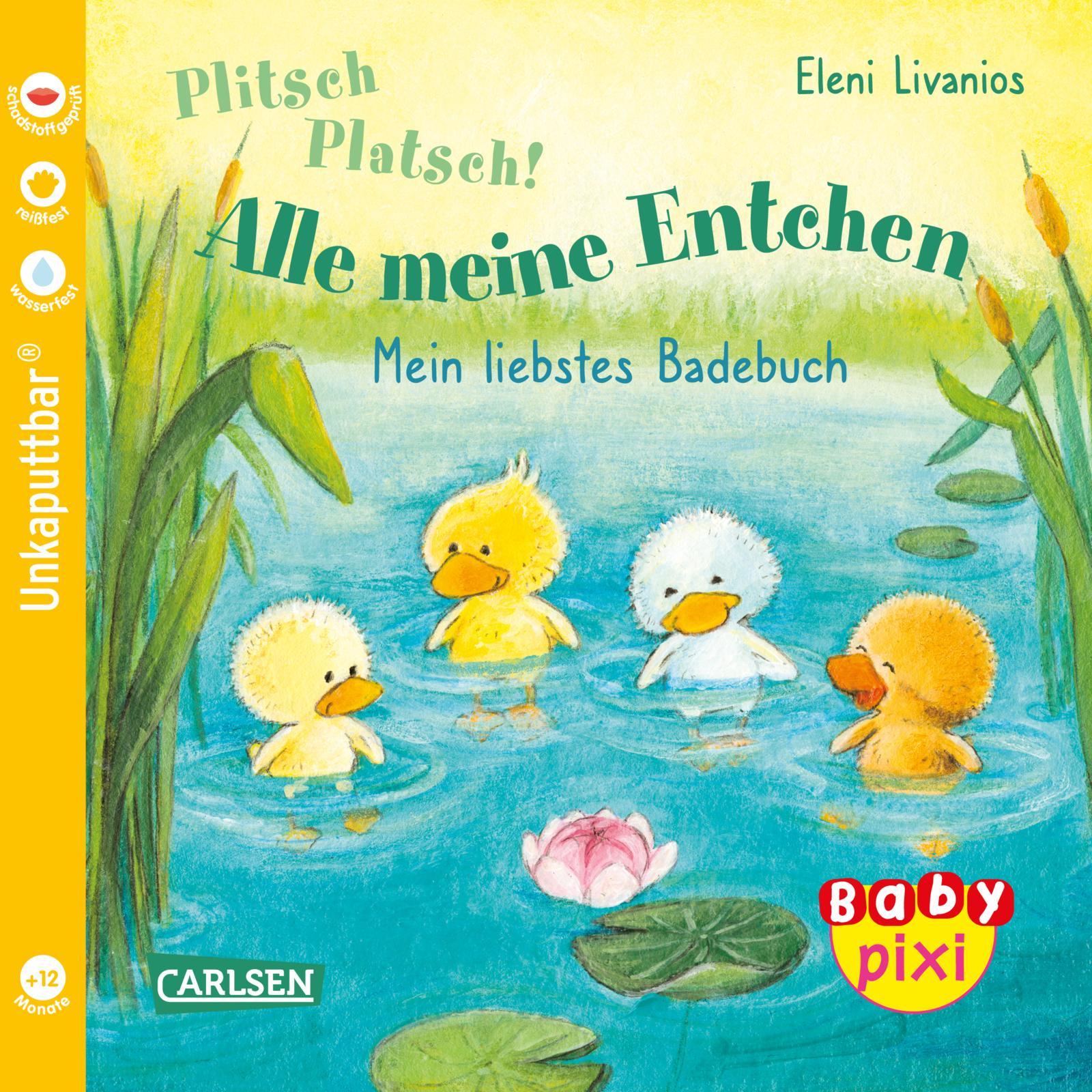 Baby Pixi (unkaputtbar) 105: VE 5 Plitsch, platsch! Alle meine Entchen (5 Exemplare)