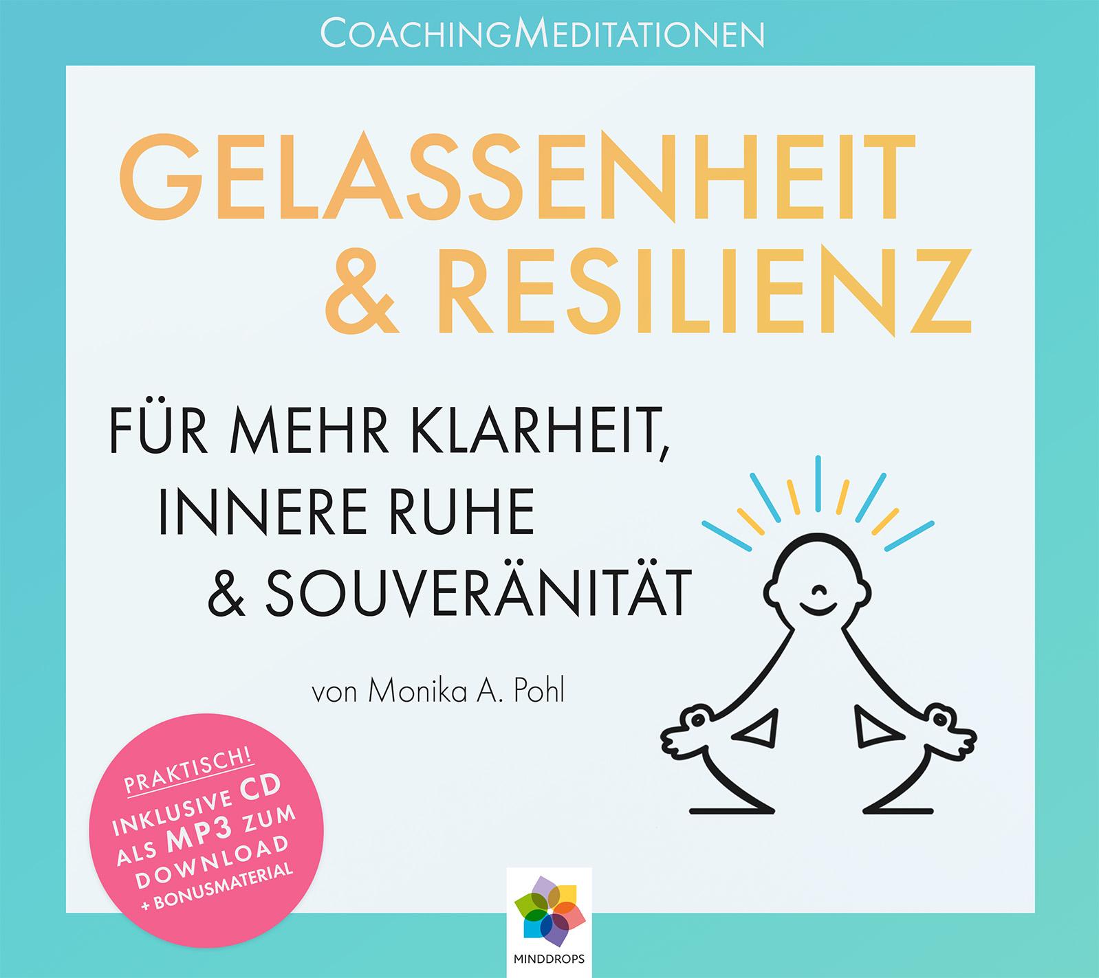 GELASSENHEIT & RESILIENZ