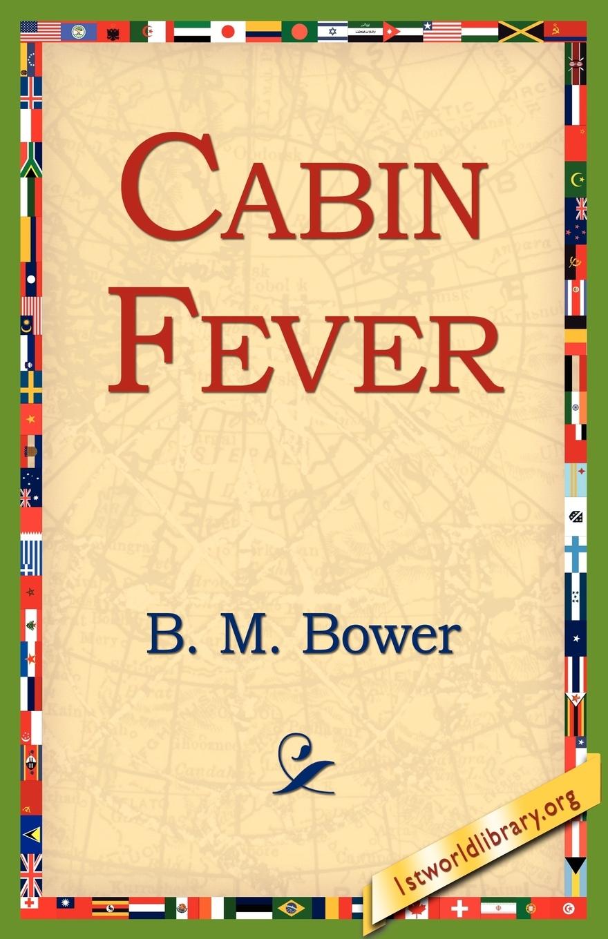 Cabin Fever