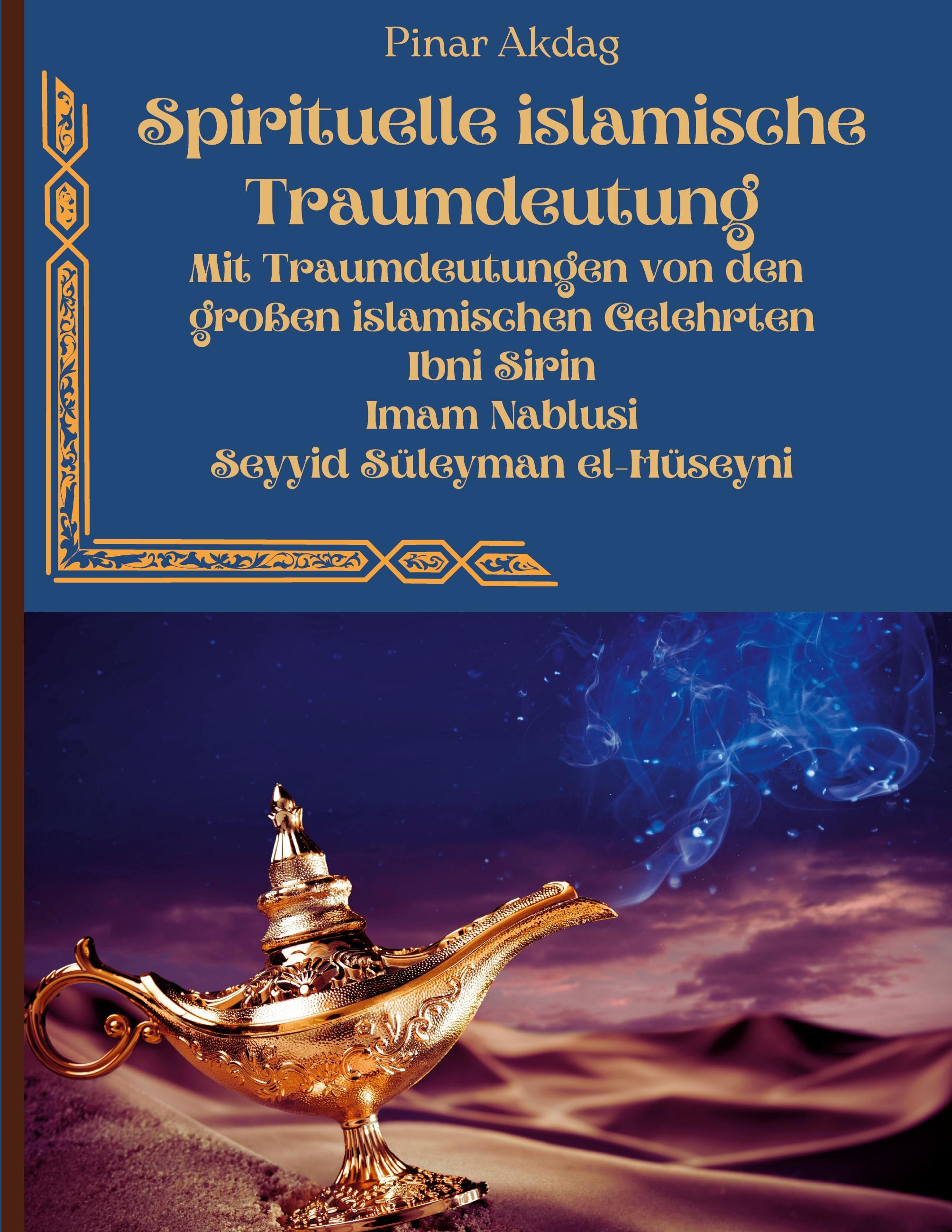 Spirituelle islamische Traumdeutung