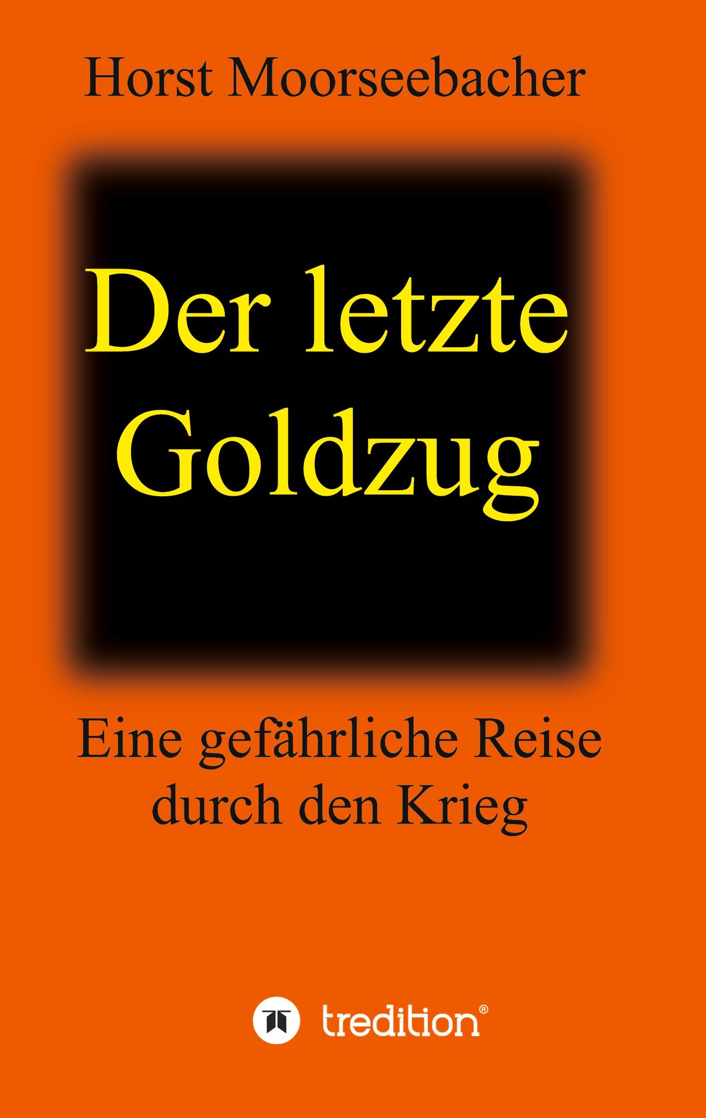 Der letzte Goldzug