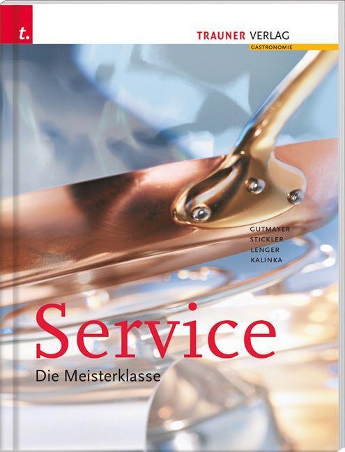 Service. Die Meisterklasse