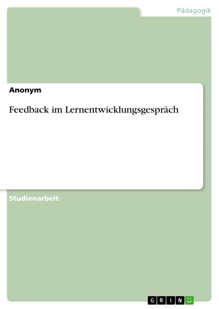 Feedback im Lernentwicklungsgespräch