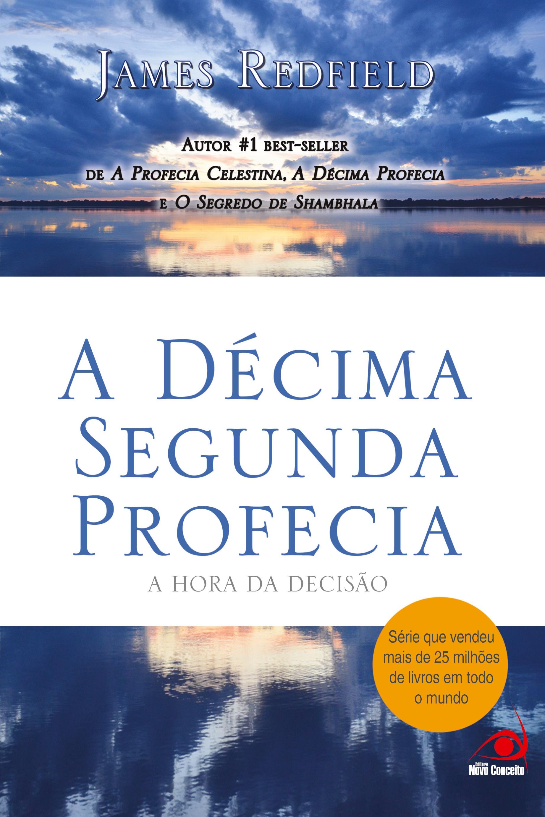 A Décima Segunda Profecia