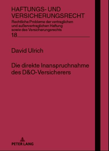 Die direkte Inanspruchnahme des D&O-Versicherers