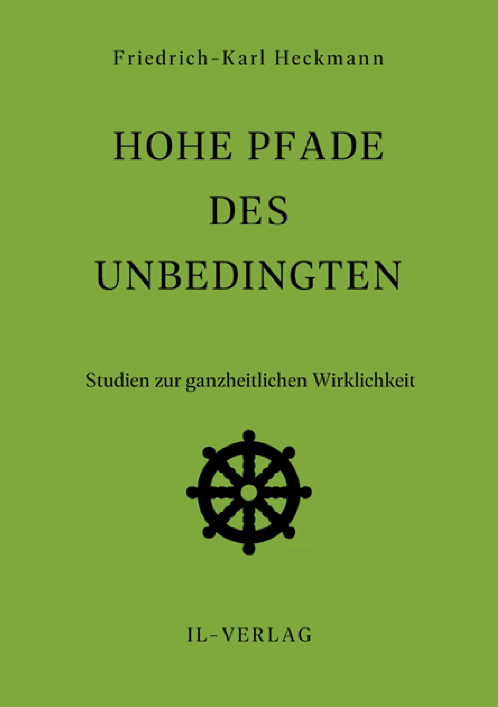 Hohe Pfade des Unbedingten