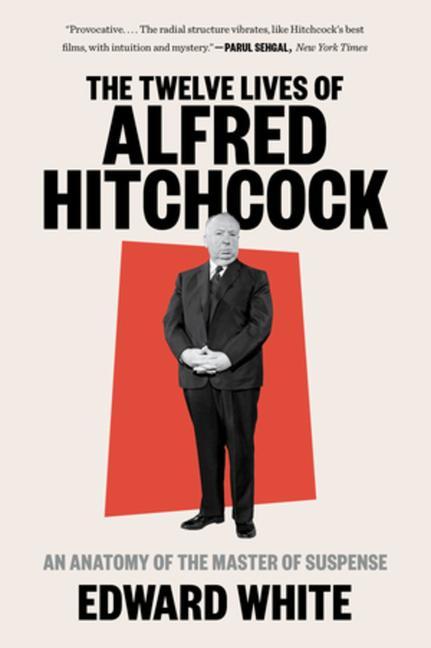 The Twelve Lives of Alfred Hitchcock