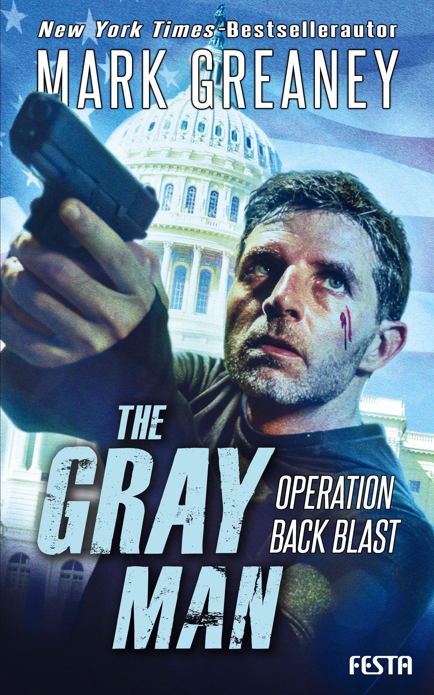 The Gray Man - Operation Back Blast