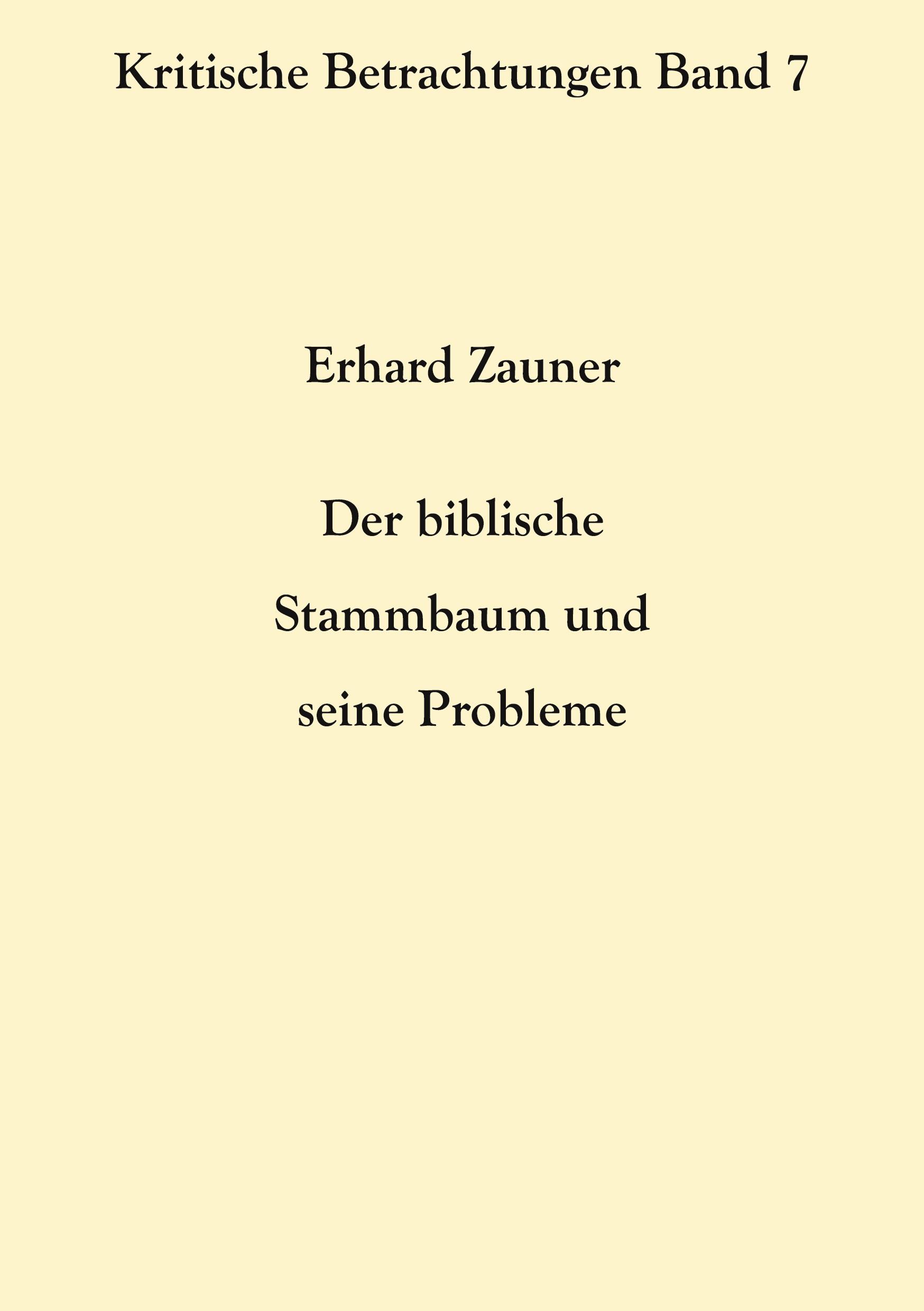 Der biblische Stammbaum und seine Probleme