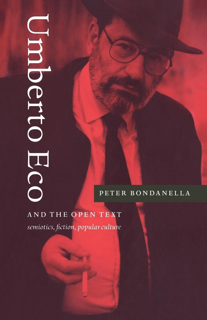 Umberto Eco and the Open Text