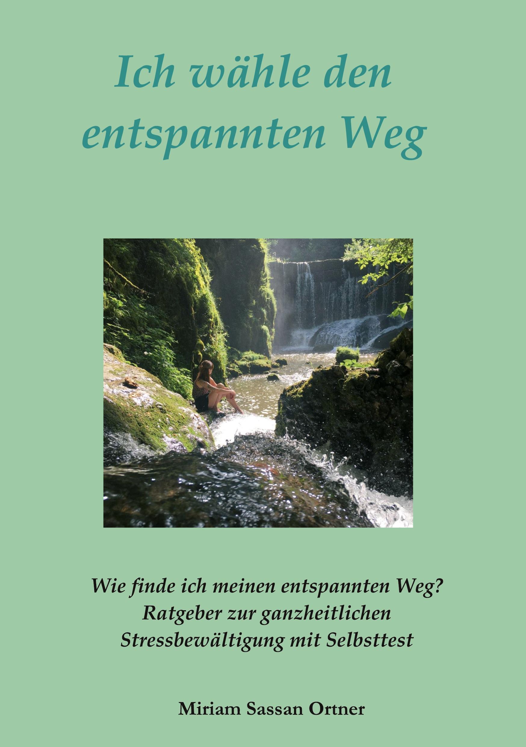 Ich wähle den entspannten Weg