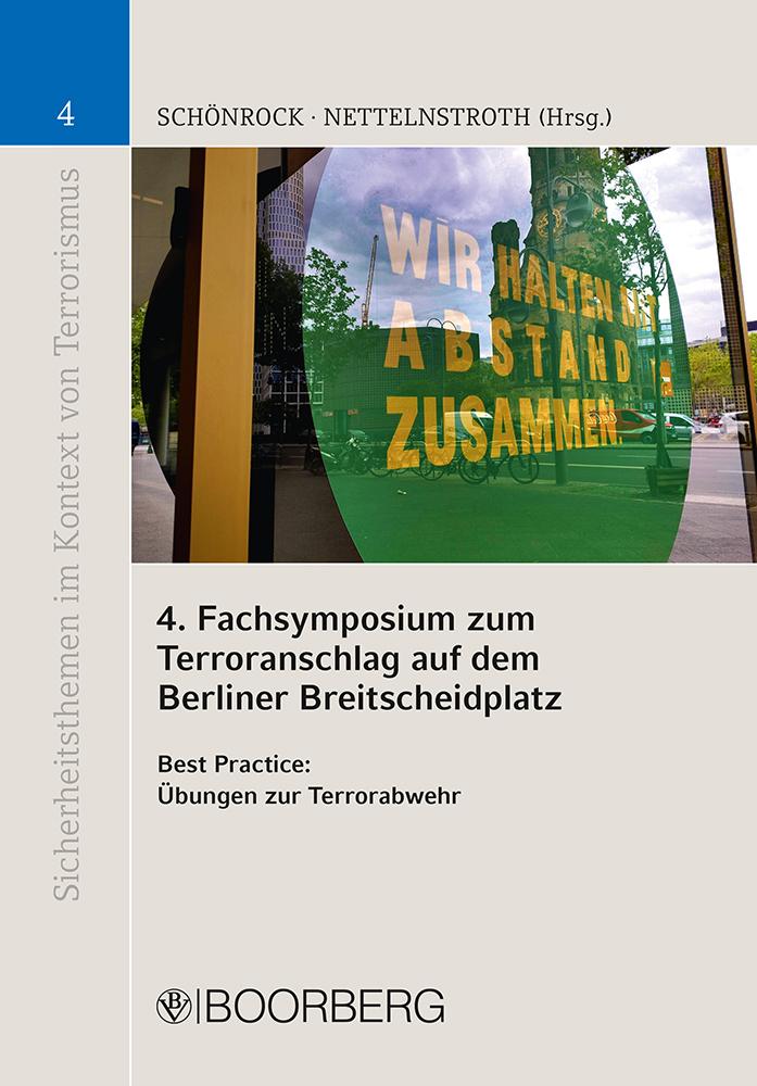 4. Fachsymposium zum Terroranschlag auf dem Berliner Breitscheidplatz