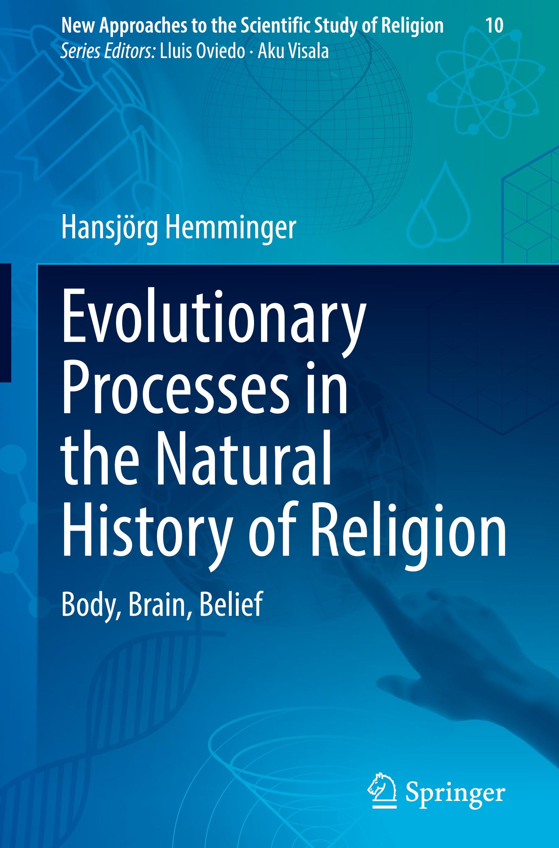 Evolutionary Processes in the Natural History of Religion