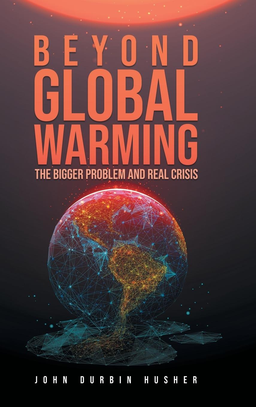 Beyond Global Warming