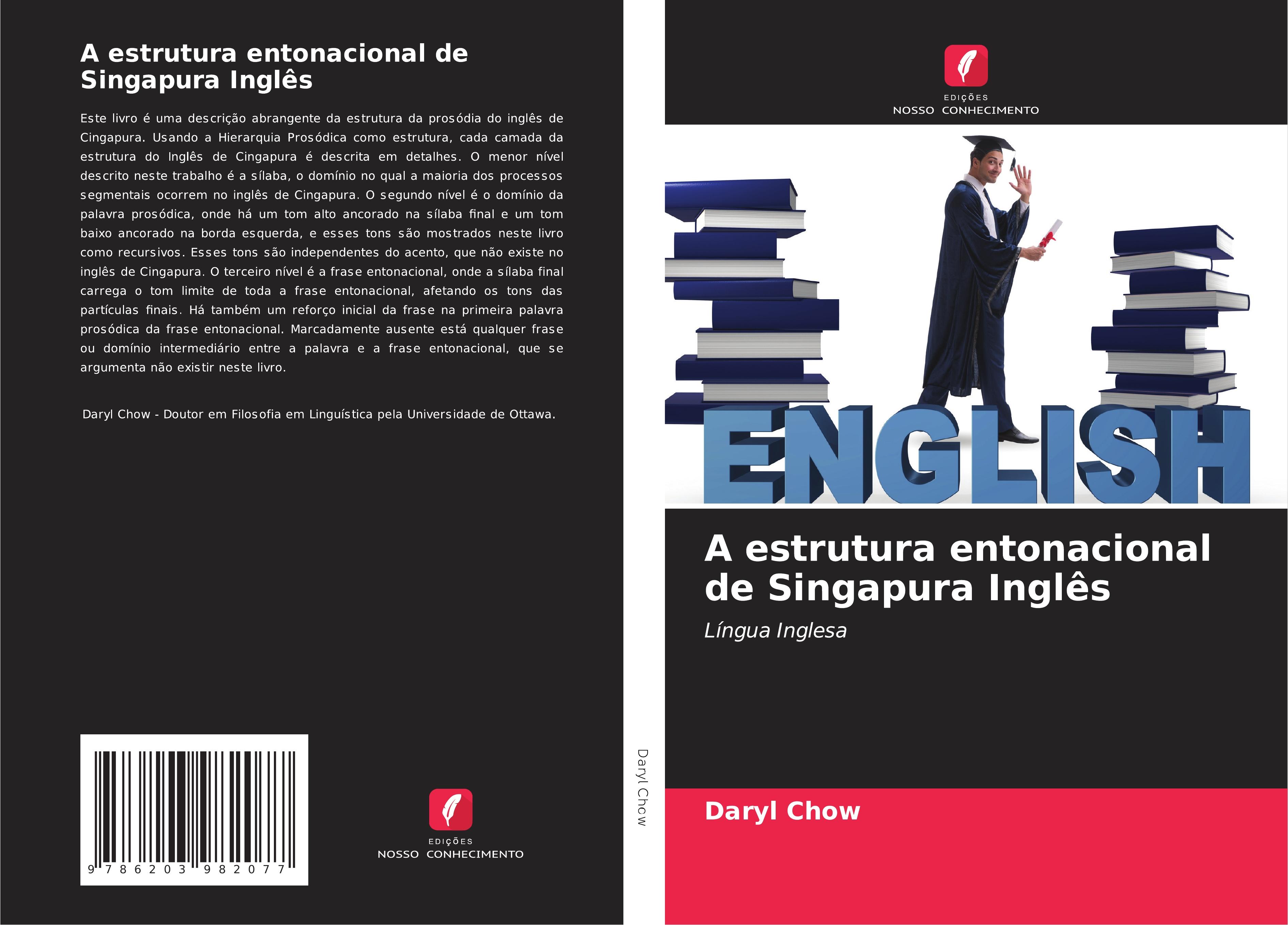 A estrutura entonacional de Singapura Inglês