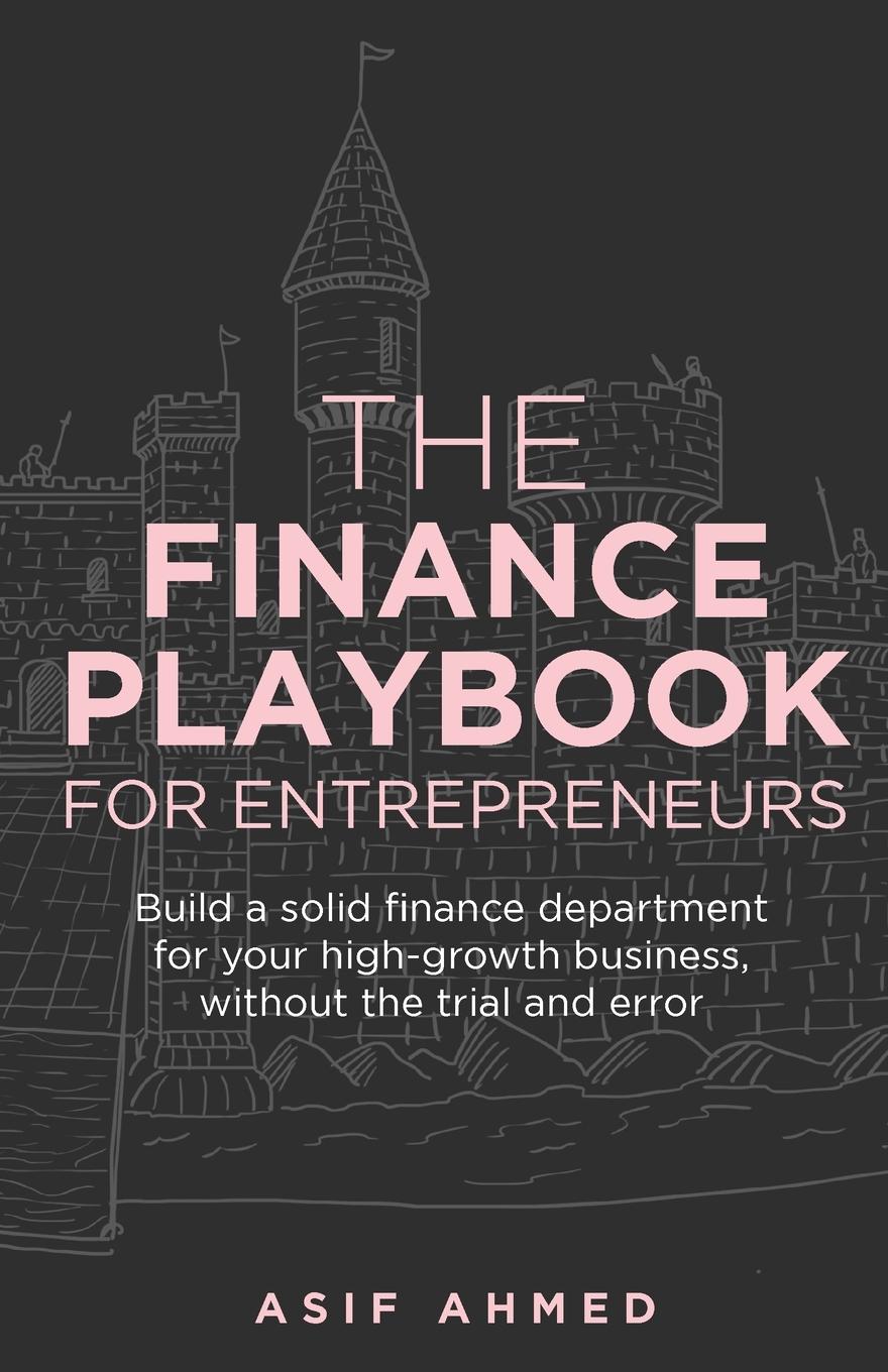 The Finance Playbook for Entrepreneurs