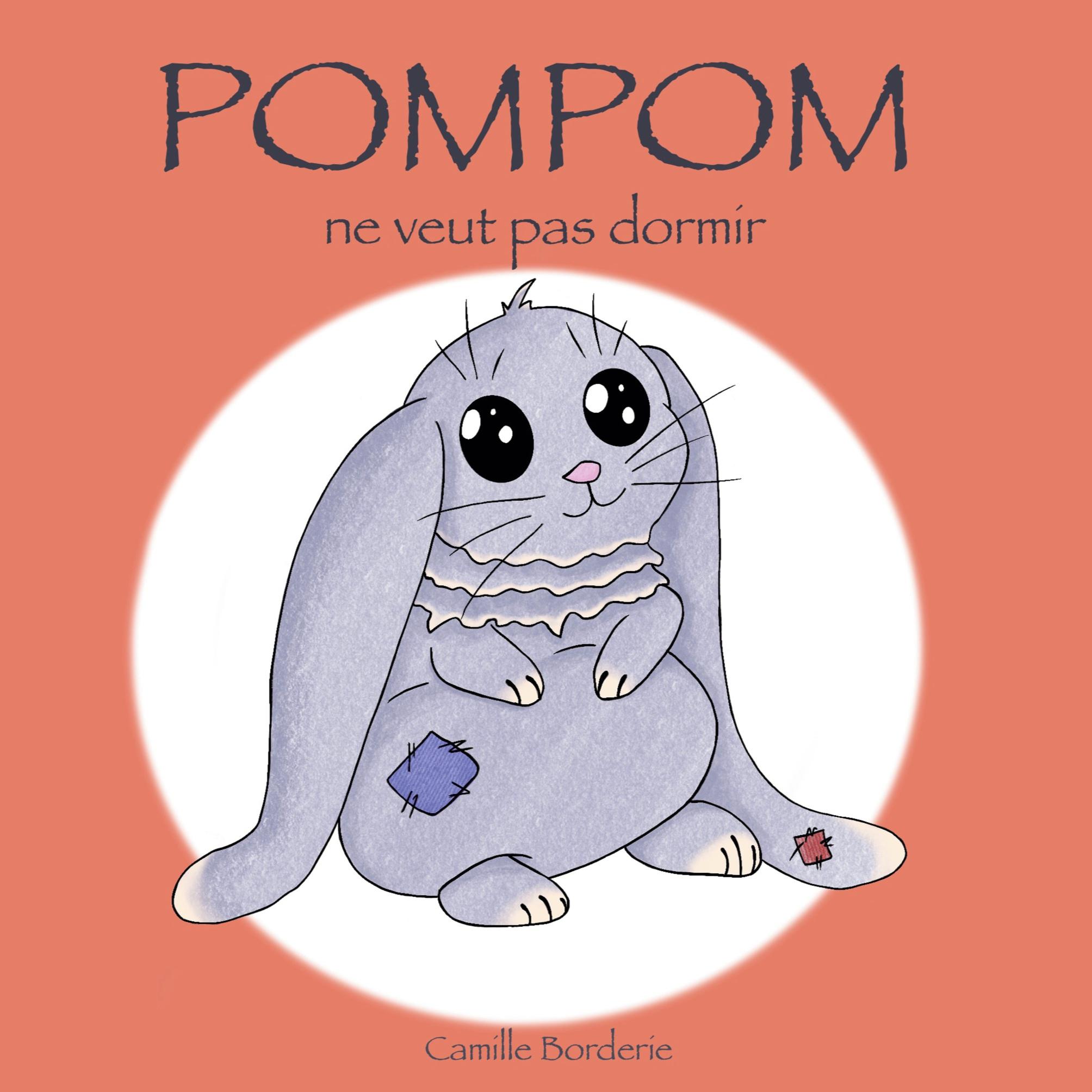 POMPOM ne veut pas dormir