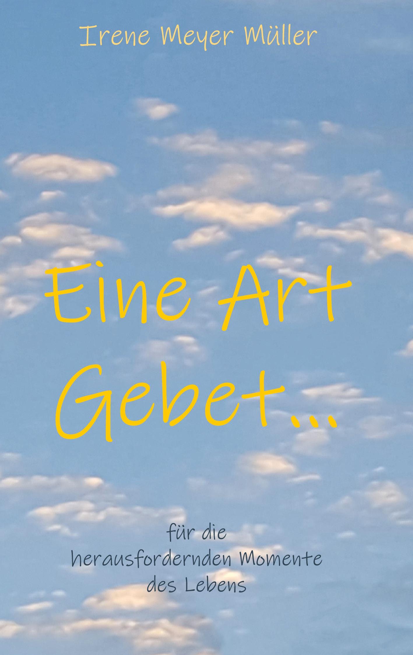 Eine Art Gebet