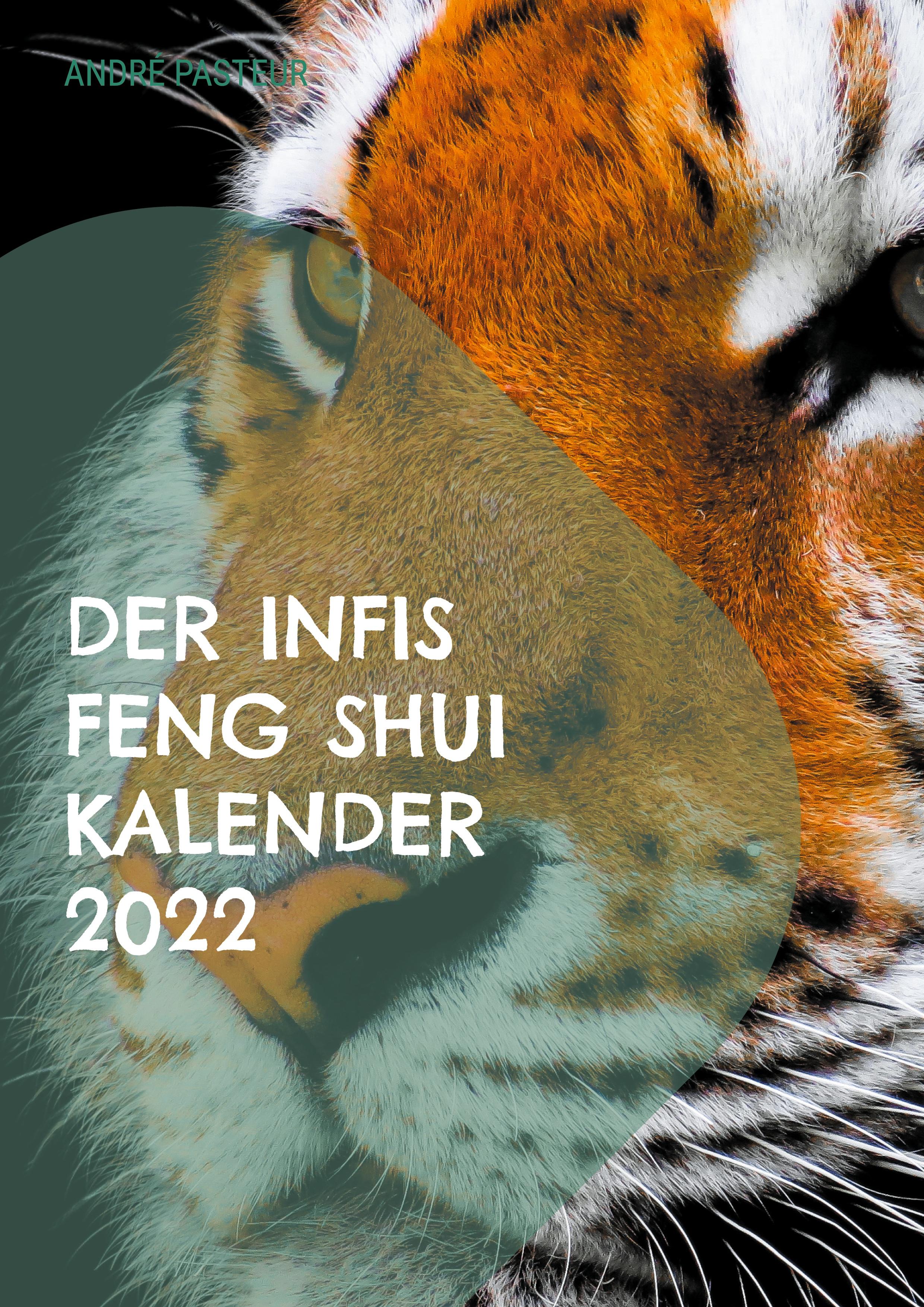 Der Infis Feng Shui Kalender 2022