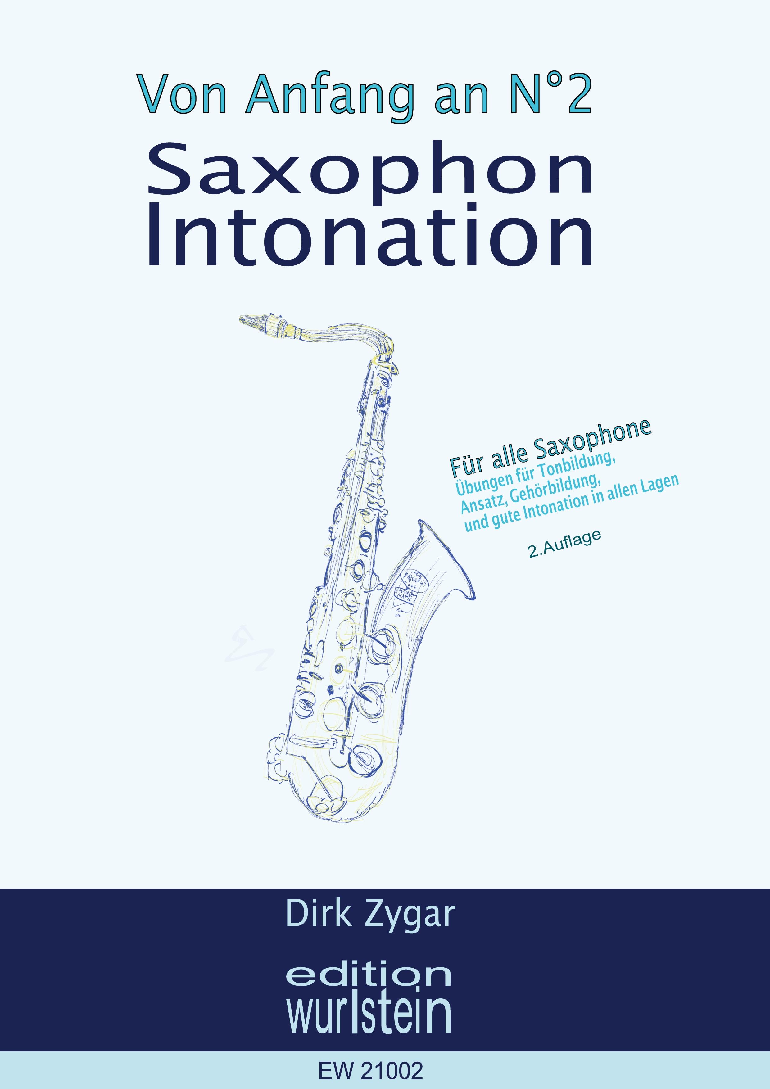 Saxophon Intonation: Für alle Saxophone