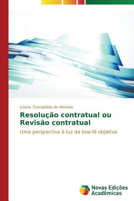 Resolução contratual ou Revisão contratual