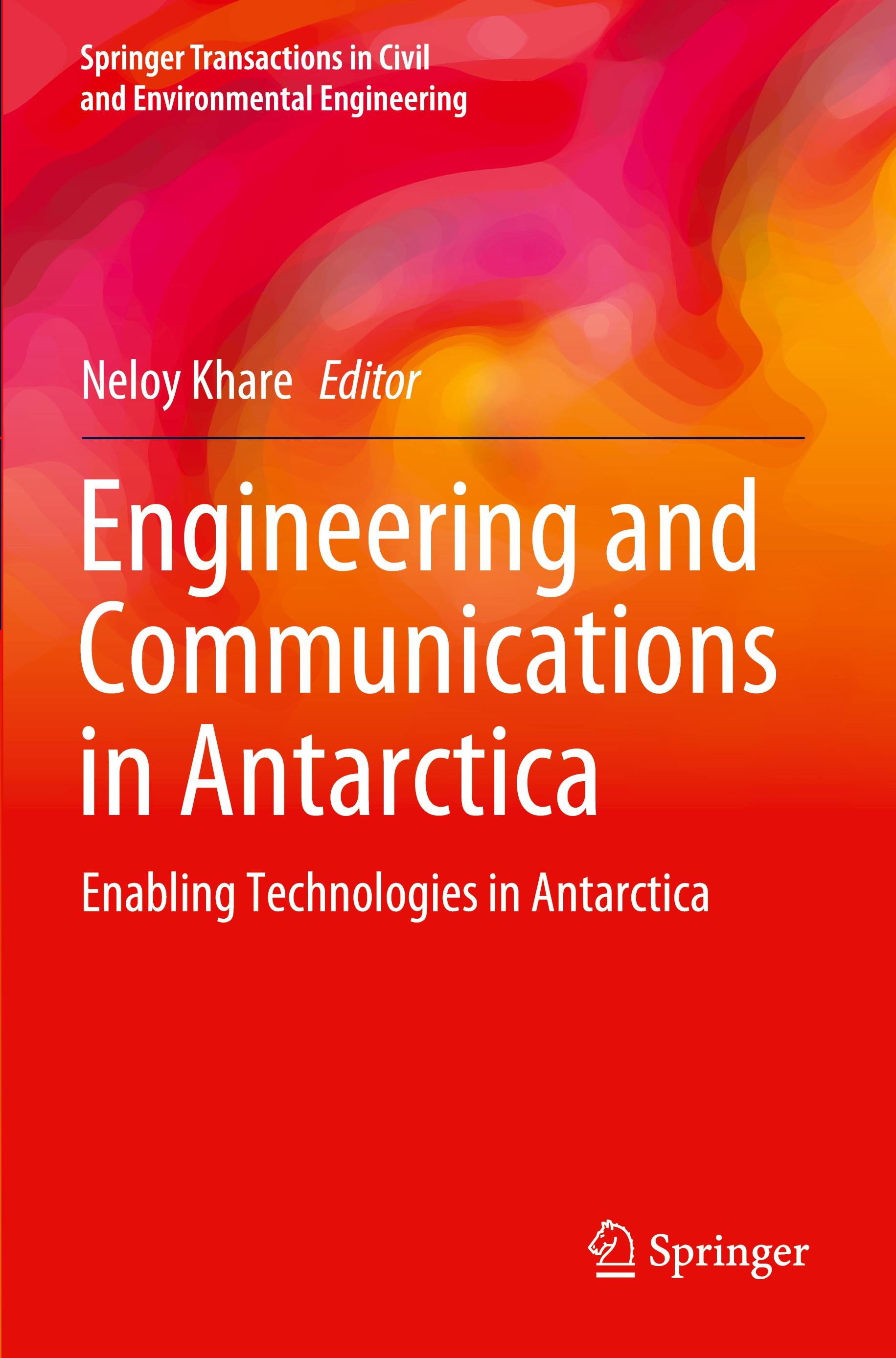 Engineering and Communications in Antarctica