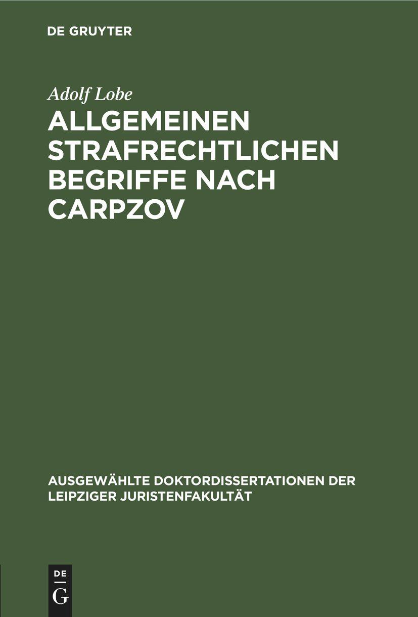 Allgemeinen strafrechtlichen Begriffe nach Carpzov