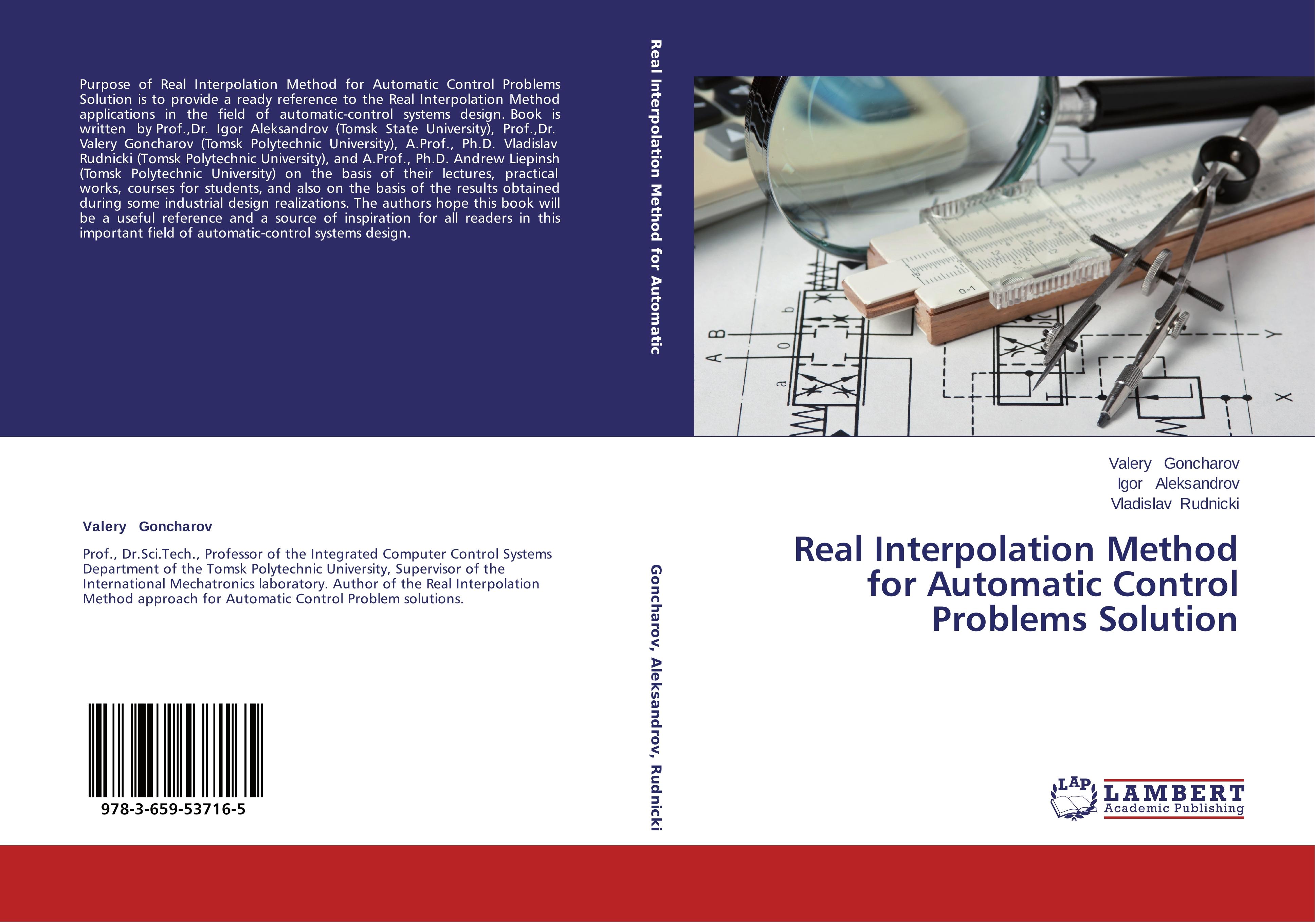 Real Interpolation Method for Automatic Control Problems Solution