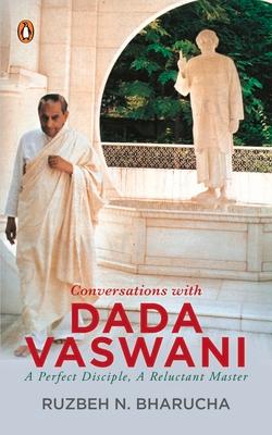 Conversations with Dada Vaswani