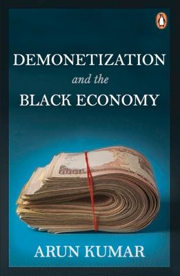 Demonetization and the Black Economy