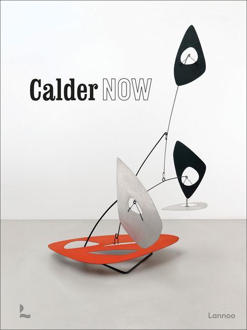 Calder Now