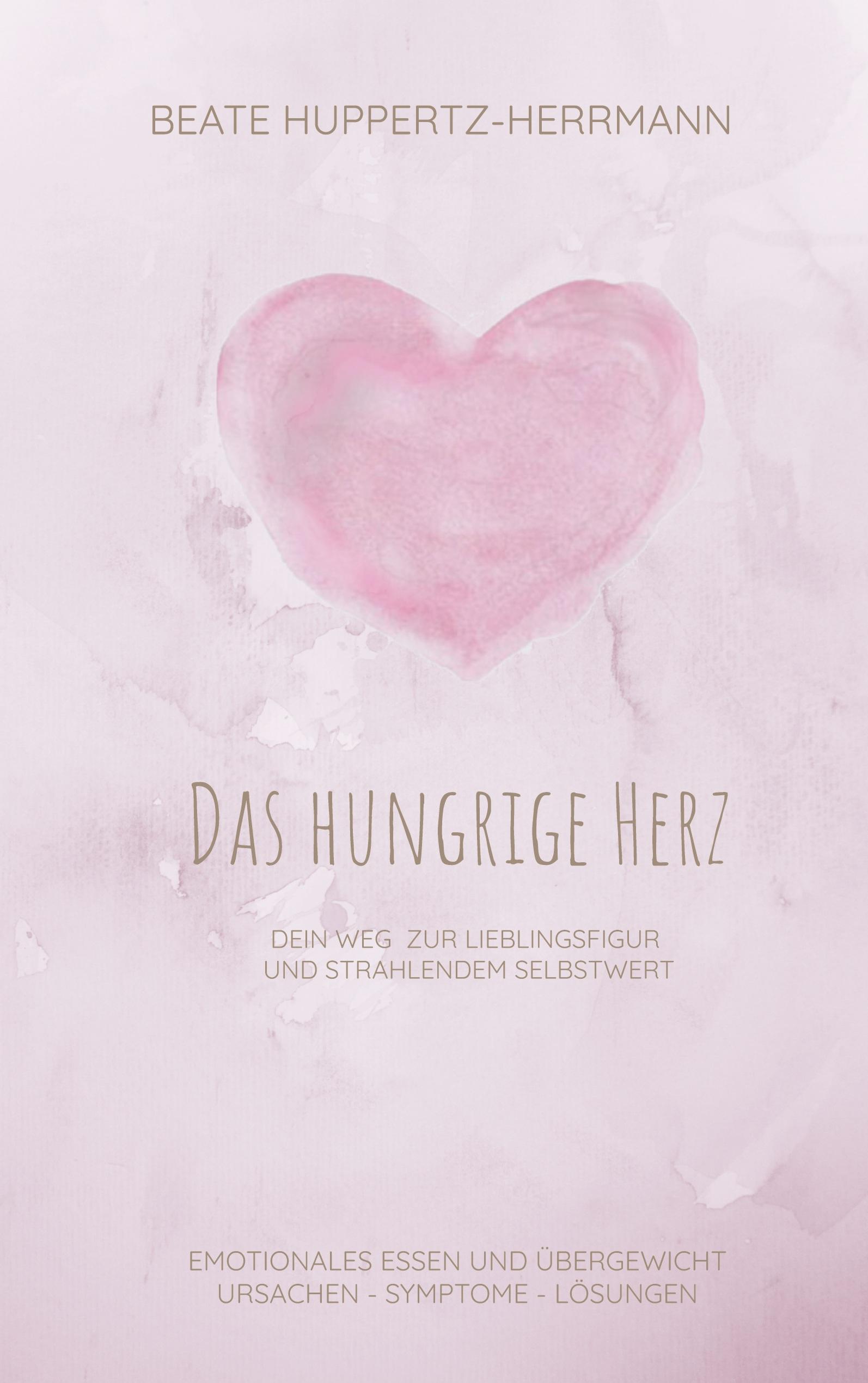 Das hungrige Herz