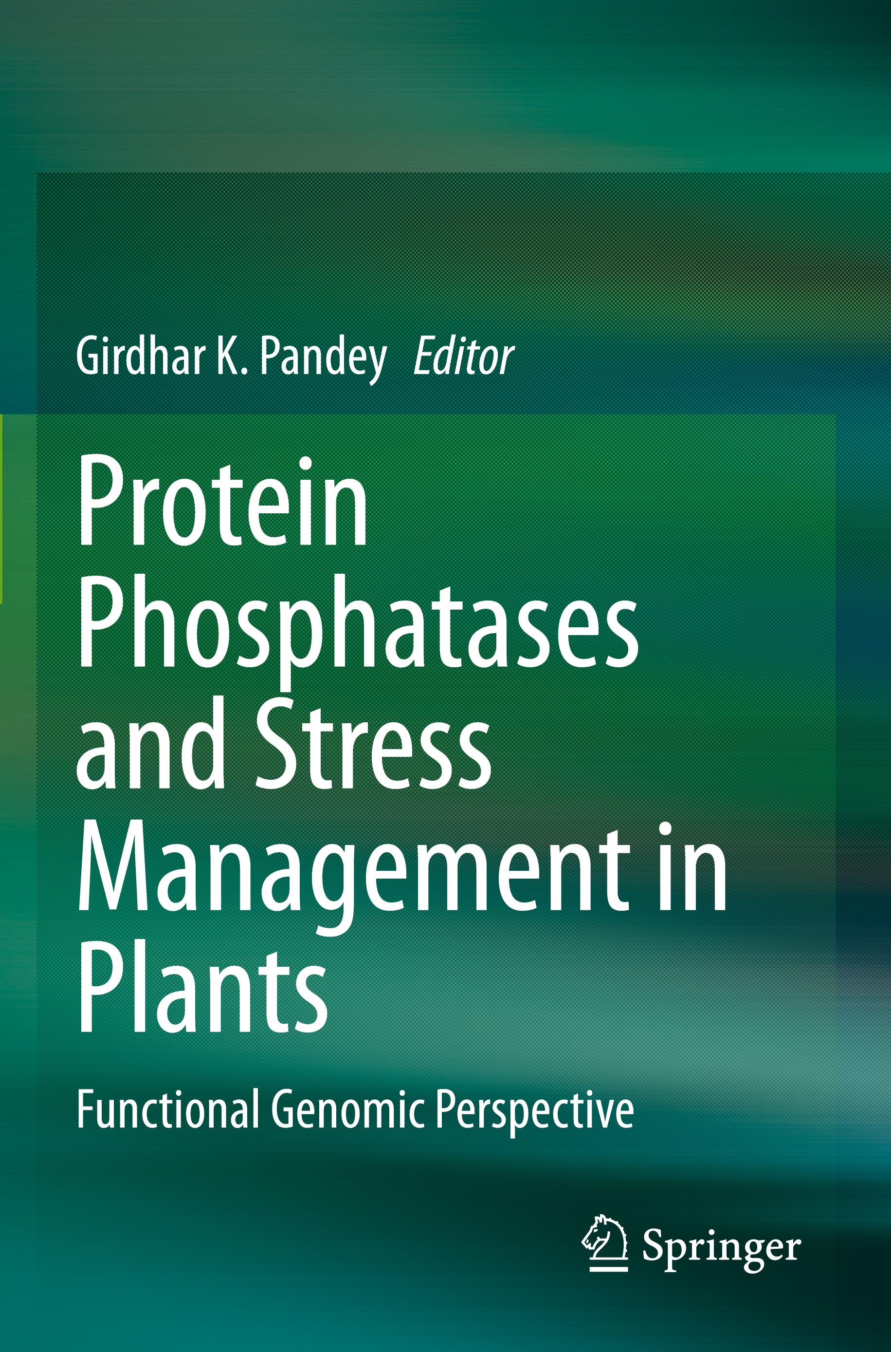 Protein Phosphatases and Stress Management in Plants