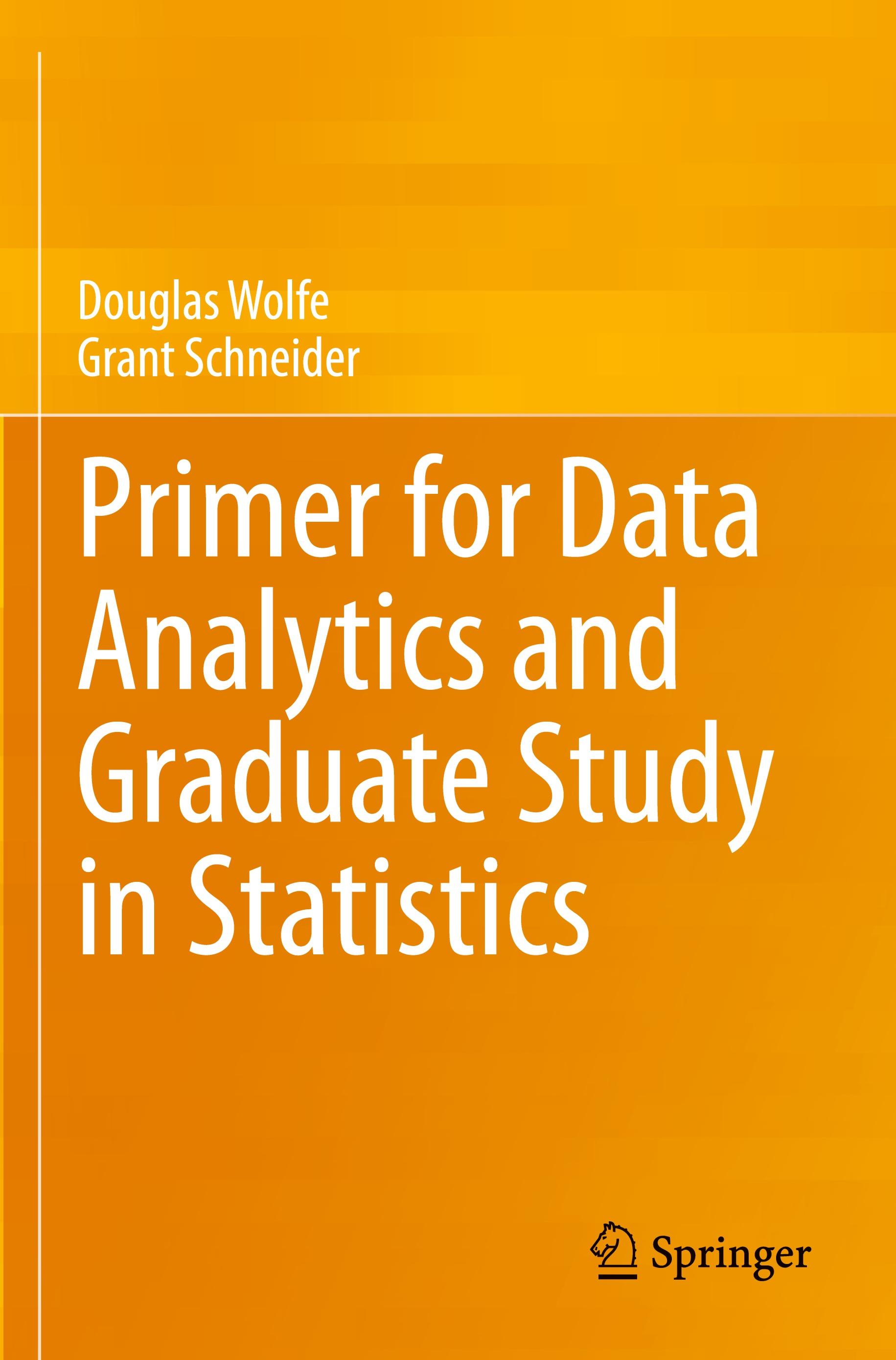 Primer for Data Analytics and Graduate Study in Statistics