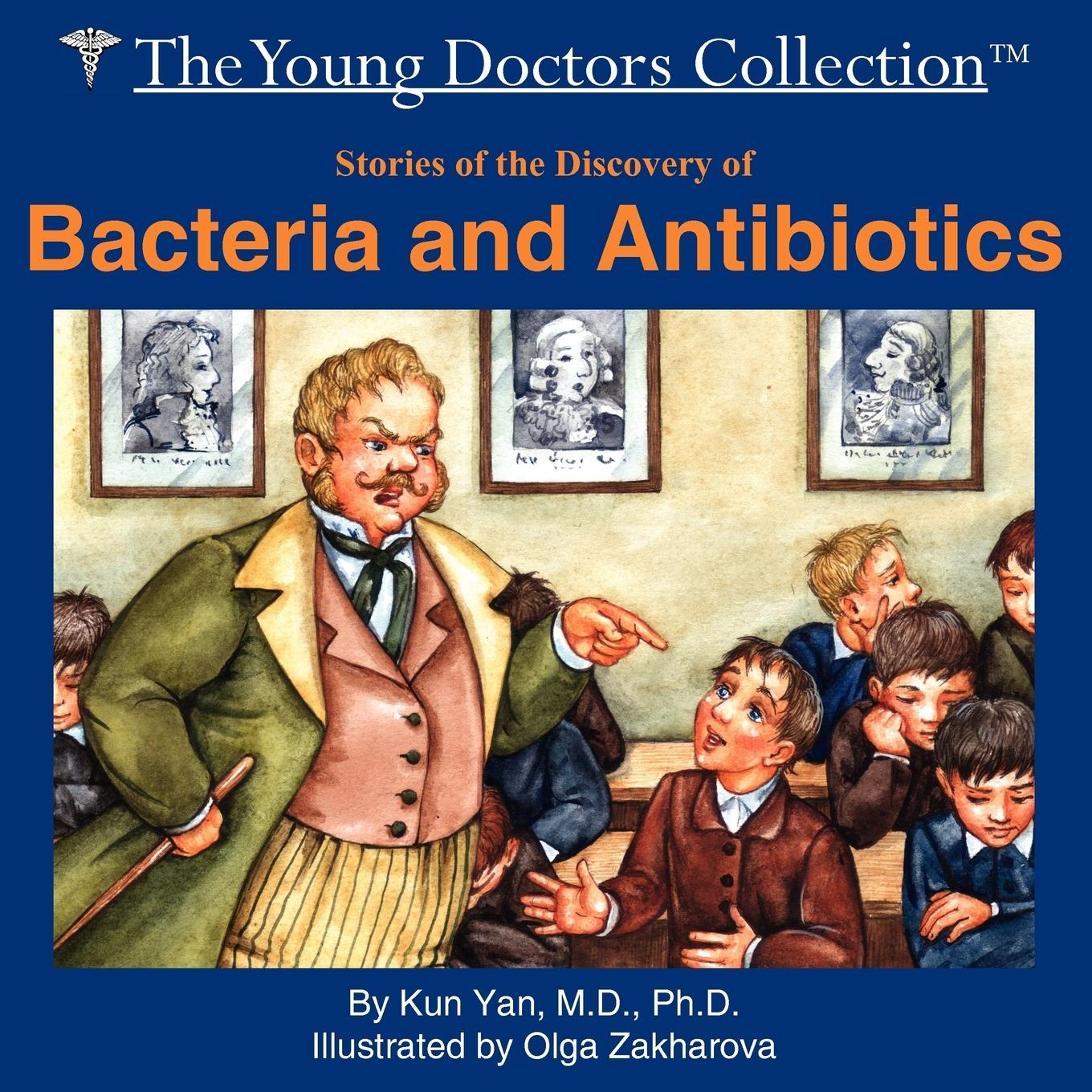 Stories of the Discovery of Bacteria and Antibiotics