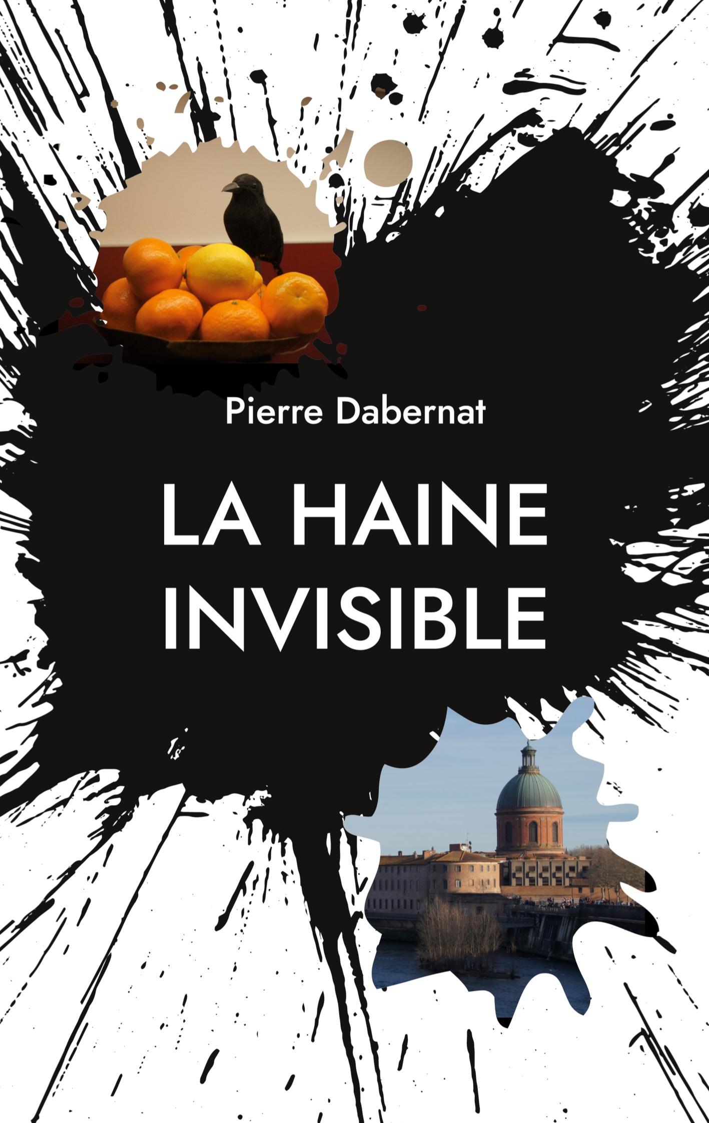 La haine invisible