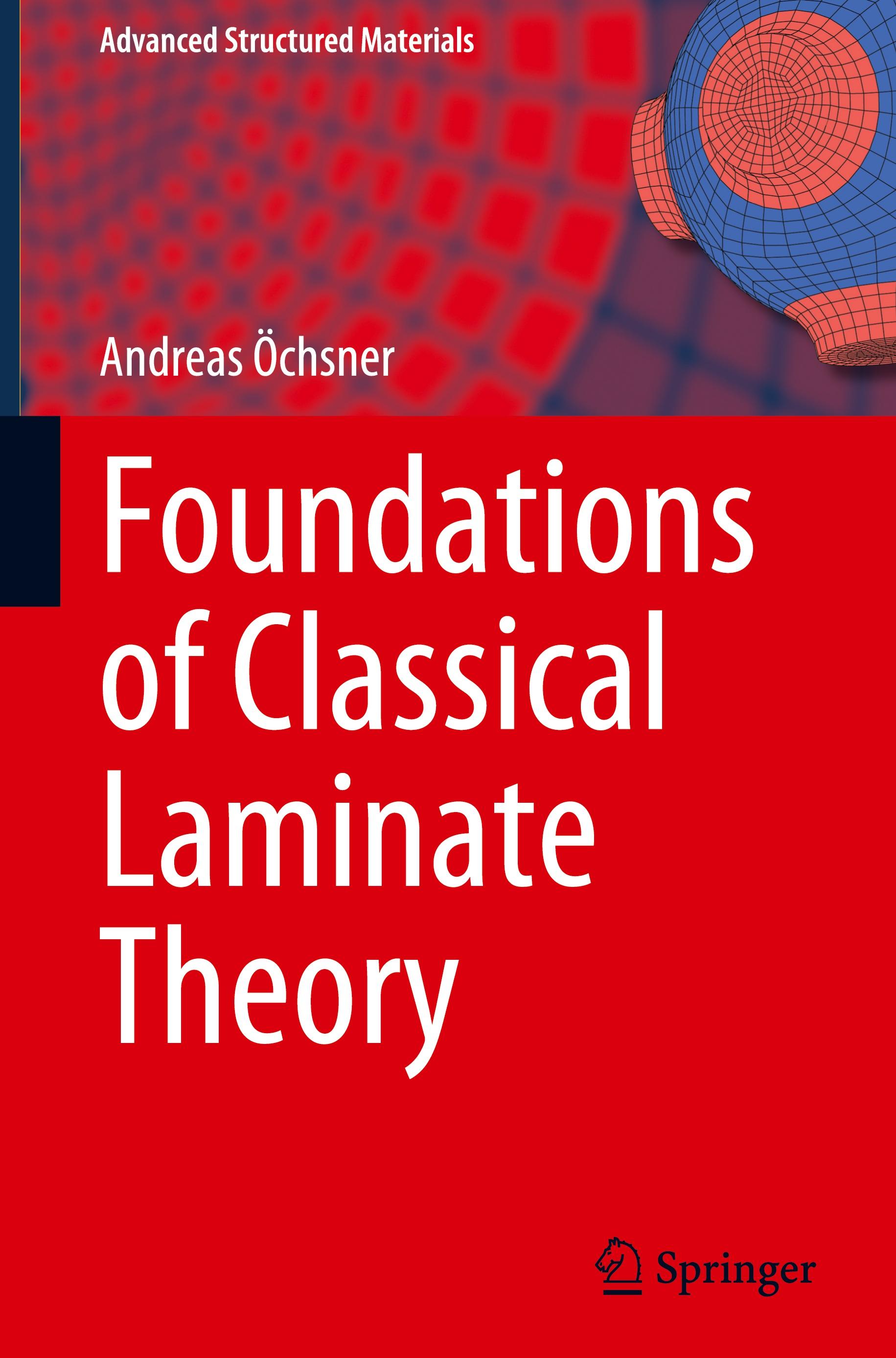 Foundations of Classical Laminate Theory