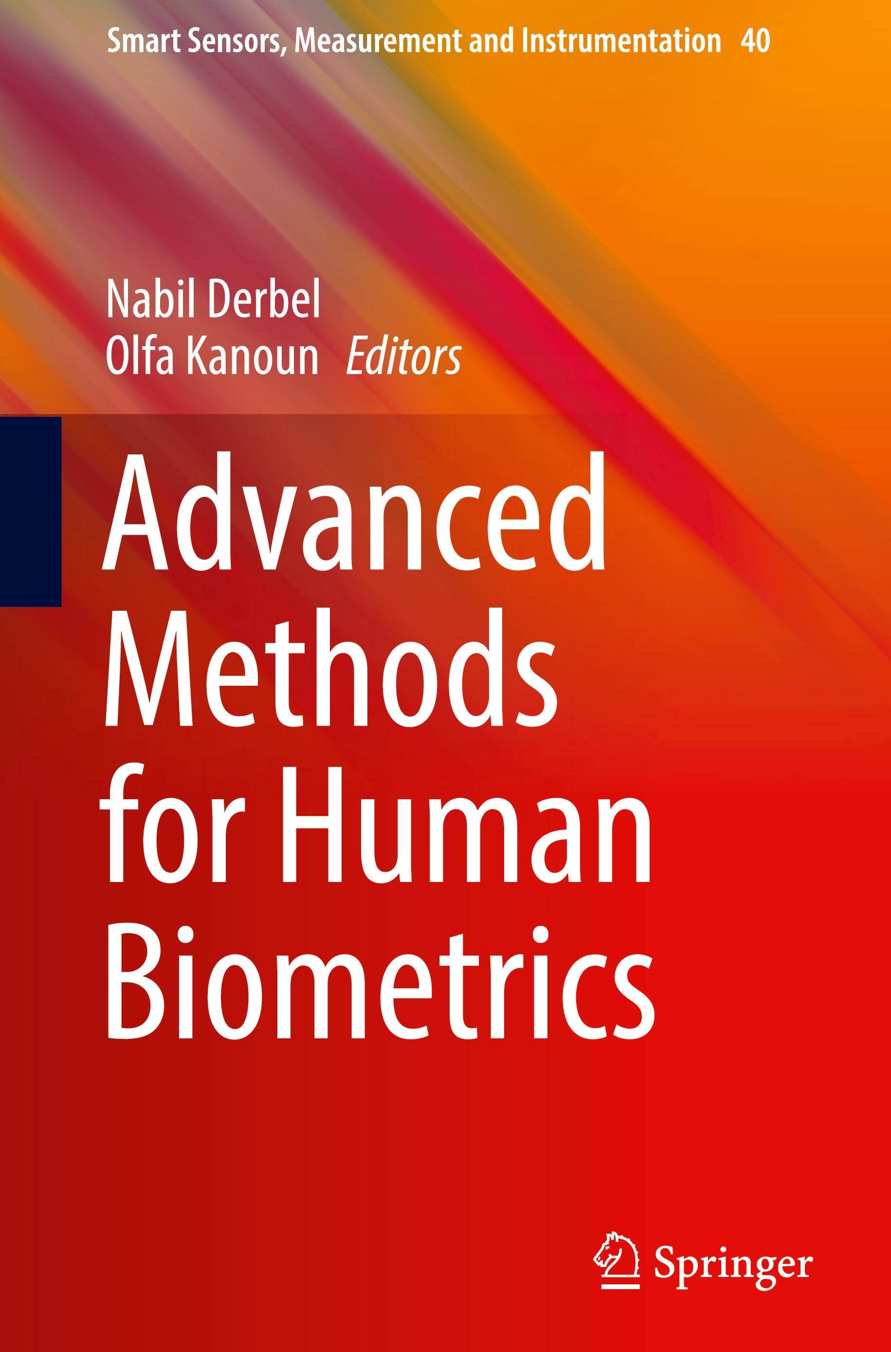 Advanced Methods for Human Biometrics