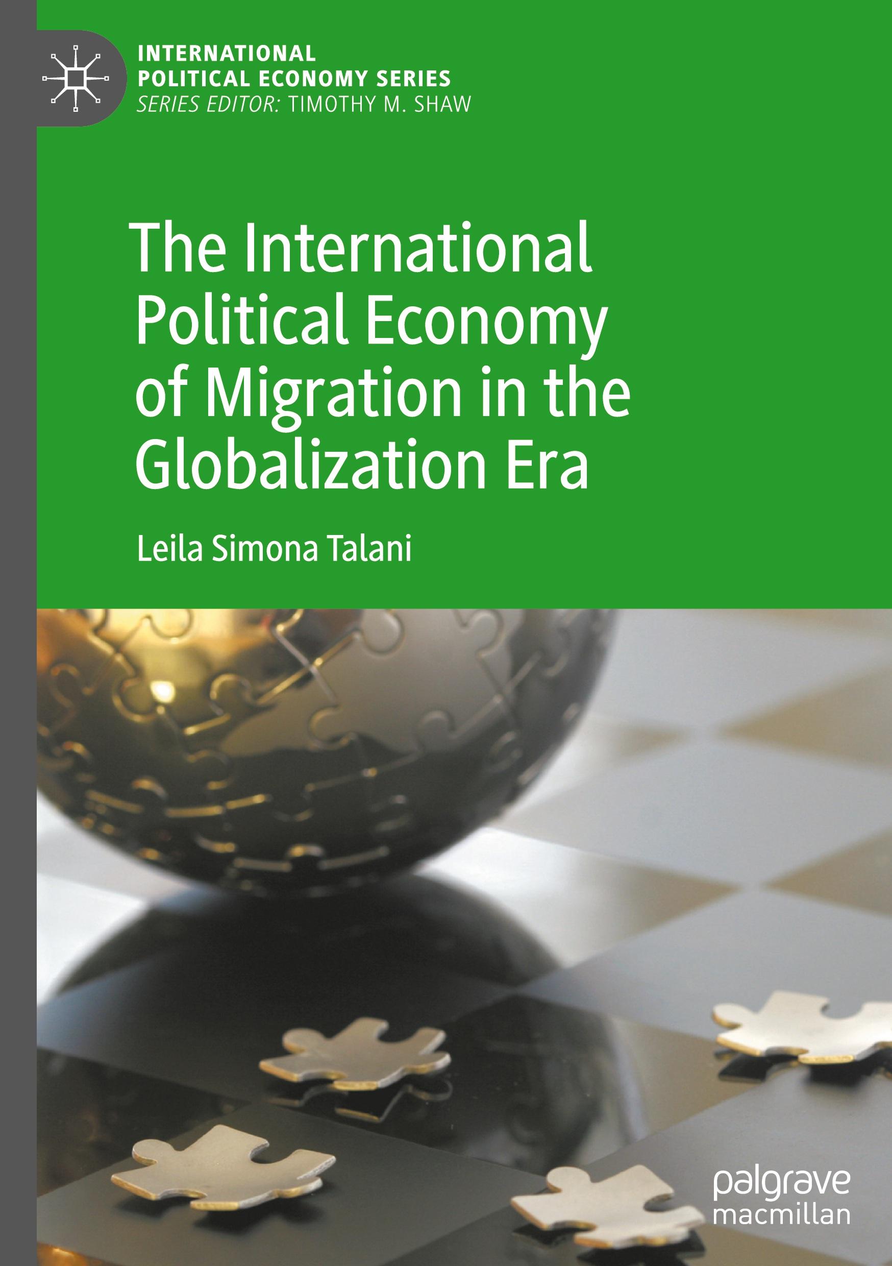 The International Political Economy of Migration in the Globalization Era