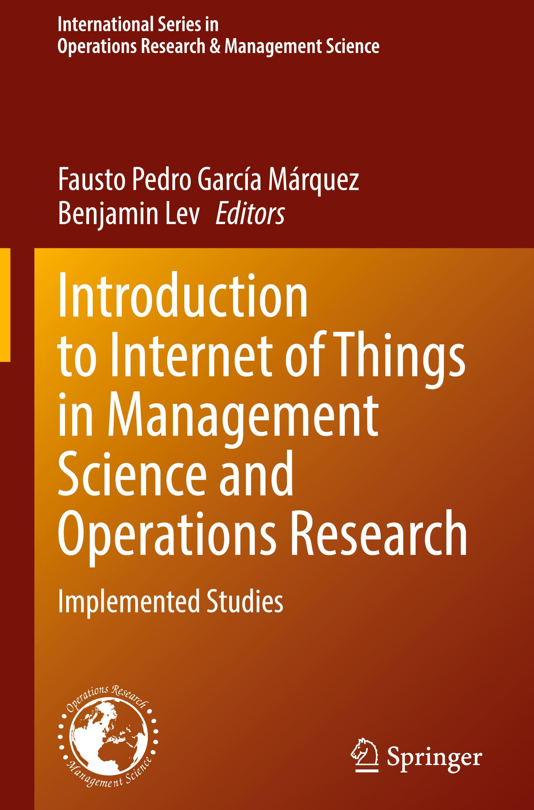 Introduction to Internet of Things in Management Science and Operations Research