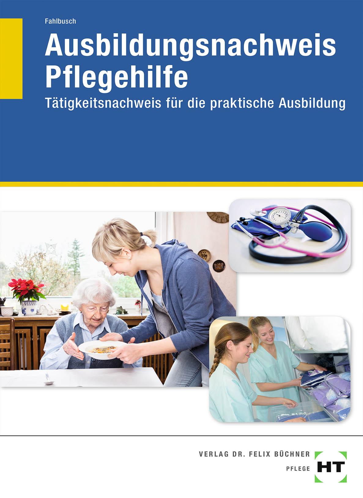 Ausbildungsnachweis Pflegehilfe